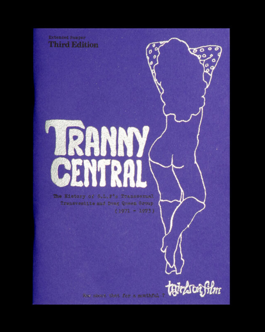 Purple front cover of Tranny Central, expanded third edition, with a white outline of a figure and the TGIRLSONFILM logo.